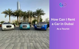 How Can I Rent a Car in Dubai as a Tourist?