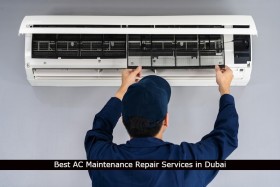 Best AC Maintenance Repair Services in Dubai