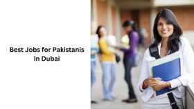 Bеst Jobs for Pakistanis in Dubai