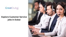 Explore Customer Service jobs in Dubai