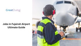 Jobs in Fujairah Airport Ultimate Guide