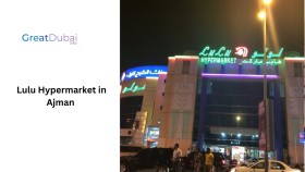 Lulu Hypermarket in Ajman A Shoppers Paradise