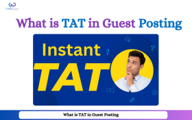 Understanding TAT in Guest Posting: What You Need to Know