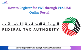 How to Create an Account on the Federal Tax Authority (FTA) Portal