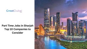 Part Time Jobs in Sharjah Top 10 Companies to Consider