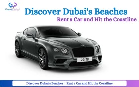 Discover Dubai's Beaches | Rent a Car and Hit the Coastline