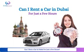 Can I Rent a Car in Dubai For Just a Few Hours?