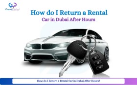 How do I return a rental car in Dubai after hours?