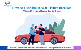 How do I handle fines or tickets received while driving a rental car in Dubai?