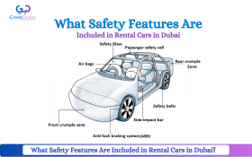 What Safety Features Are Included in Rental Cars in Dubai?
