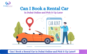 Can I Book a Rental Car in Dubai Online and Pick It Up Later?