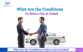 What Are the Conditions to Rent a Car in Dubai?