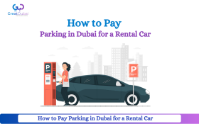 How to Pay Parking in Dubai for a Rental Car