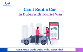 Can I Rent a Car in Dubai with Tourist Visa?