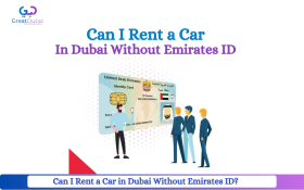 Can I Rent a Car in Dubai Without Emirates ID?