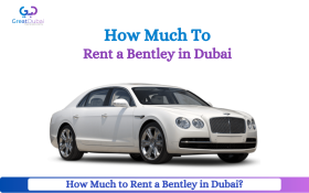 How Much to Rent a Bentley in Dubai? | Discover the Cost