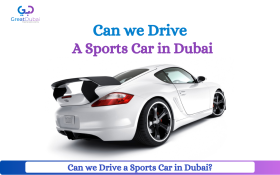 Can we Drive a Sports Car in Dubai? | Rules & Regulations