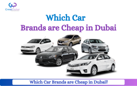 Discover Which Car Brands are Cheap in Dubai?