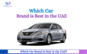 Which Car Brand is Best in the UAE? | Great Dubai