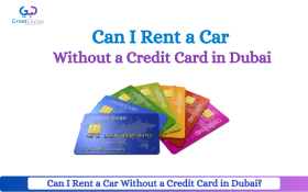 Can I Rent a Car Without a Credit Card in Dubai?