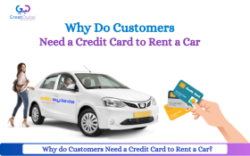 Why do Customers Need a Credit Card to Rent a Car?
