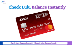 Check Lulu Balance Instantly | Easy Online Balance Inquiry