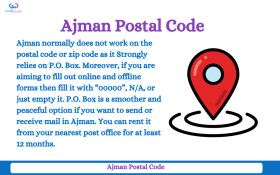 Discover the Ajman Postal Code With Great Dubai