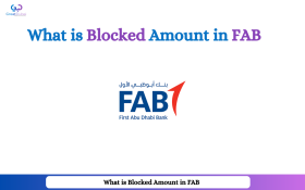 What is Blocked Amount in FAB With Great Dubai