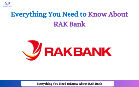 Everything You Need to Know About RAK Bank With Great Dubai