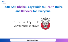 DOH Abu Dhabi: Easy Guide to Health Rules and Services for Everyone