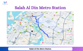 Everything You Need to Know Before Your Visit Salah Al Din Metro Station