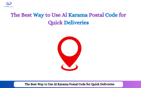 The Best Way to Use Al Karama Postal Code for Quick Deliveries