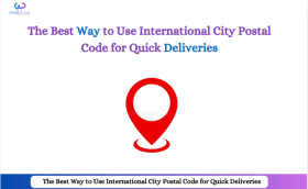 The Best Way to Use International City Postal Code for Quick Deliveries