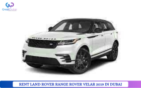 RENT LAND ROVER RANGE ROVER VELAR 2019 IN DUBAI