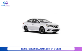 RENT NISSAN MAXIMA 2017 IN DUBAI