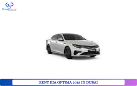 RENT KIA OPTIMA 2018 IN DUBAI