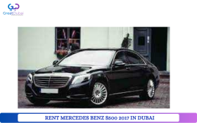 RENT MERCEDES BENZ S500 2017 IN DUBAI