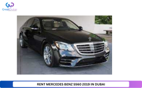 RENT MERCEDES BENZ S560 2019 IN DUBAI