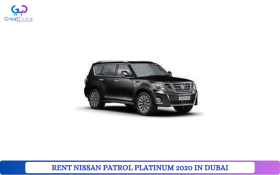 RENT NISSAN PATROL PLATINUM 2020 IN DUBAI