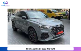 RENT AUDI RS Q3 2022 IN DUBAI