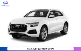 RENT AUDI Q8 2020 IN DUBAI