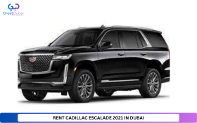 RENT CADILLAC ESCALADE 2021 IN DUBAI