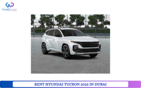 RENT HYUNDAI TUCSON 2022 IN DUBAI