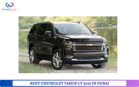 RENT CHEVROLET TAHOE LT 2022 IN DUBAI