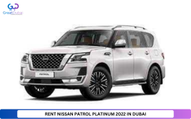 RENT NISSAN PATROL PLATINUM 2022 IN DUBAI