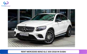 RENT MERCEDES BENZ GLC 300 2018 IN DUBAI