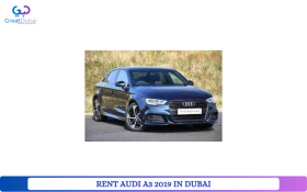 RENT AUDI A3 2019 IN DUBAI