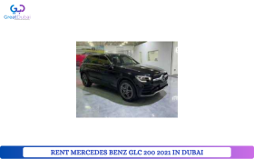 RENT MERCEDES BENZ GLC 200 2021 IN DUBAI