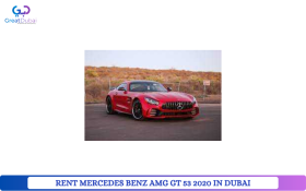 RENT MERCEDES BENZ AMG GT 53 2020 IN DUBAI