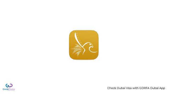 Check Dubai Visa with GDRFA Dubai App